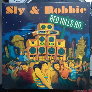 Sly & Robbie: Red Hills Rd.