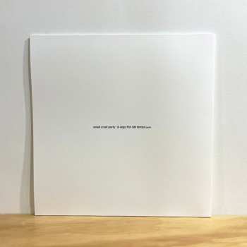LP Small Cruel Party: È Vago Fior Del Tempo LTD