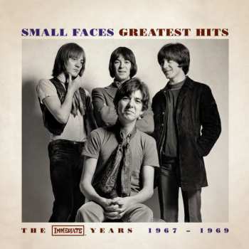 CD Small Faces: Greatest Hits (The Immediate Years 1967-1969)