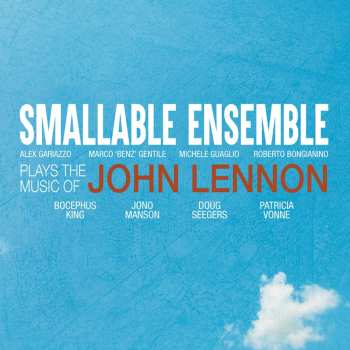 CD Smallable Ensemble: Plays The Music Of John Lennon