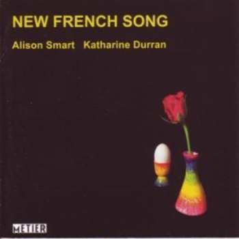 Album Smart,alison / Durran,katherine: New French Song