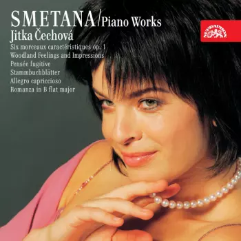 Bedřich Smetana: Smetana: Piano Works VI