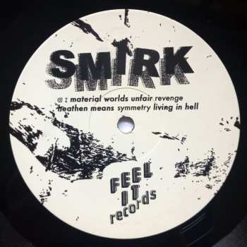 LP Smirk: Material