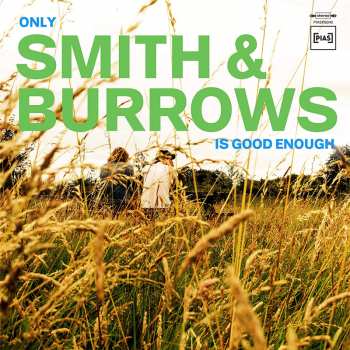 CD Smith & Burrows: Only Smith & Burrows Is Good Enough