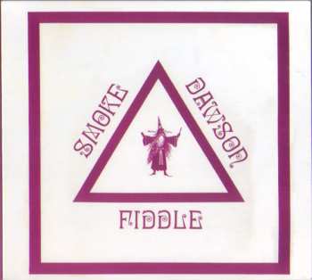 CD Smoke Dawson: Fiddle