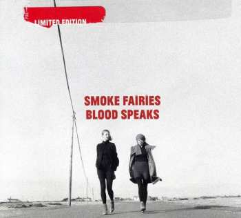 Album Smoke Fairies: Blood Speaks