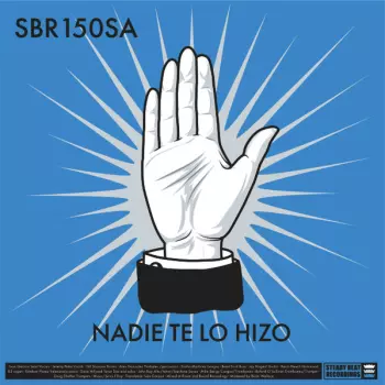 Smoke & Mirrors Soundsystem: Nadie Te Lo Hizo