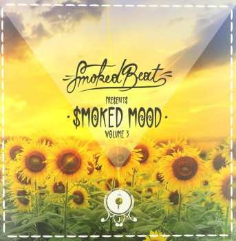 Album SmokedBeat: Smoked Mood Volume 3