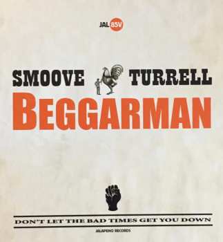 SP Smoove + Turrell: Beggarman LTD