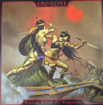 LP Smoulder: Violent Creed Of Vengeance