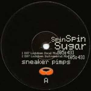 LP Sneaker Pimps: Spin Spin Sugar