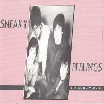 CD Sneaky Feelings: Send You