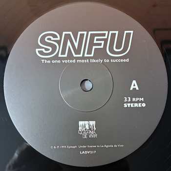 LP SNFU: The One Voted Most Likely To Succeed