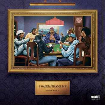 CD Snoop Dogg: I Wanna Thank Me
