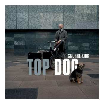 LP Snorre Kirk: Top Dog