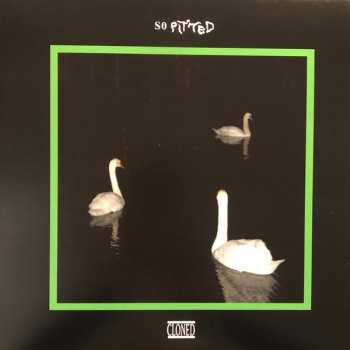 Album So Pitted: Cloned