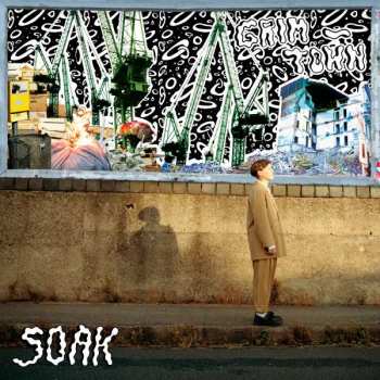 2LP SOAK: Grim-Town
