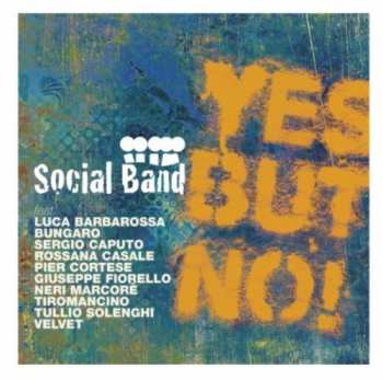 CD Social Band: Yes But No!