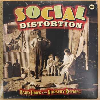 2LP Social Distortion: Hard Times And Nursery Rhymes