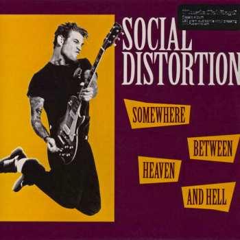 LP Social Distortion: Somewhere Between Heaven And Hell