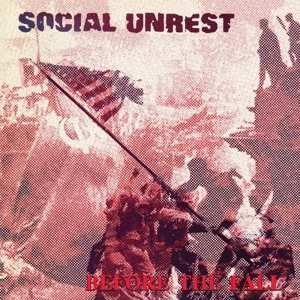 LP Social Unrest:  Before The Fall LTD
