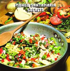 Album Mongo Santamaria: Sofrito