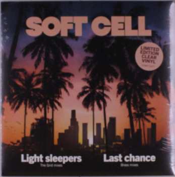 LP Soft Cell: Light Sleepers (The Grid Mixes) / Last Chance (Brass Mixes) LTD | CLR