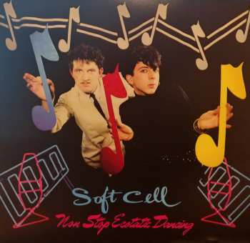 LP Soft Cell: Non Stop Ecstatic Dancing CLR