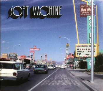 CD Soft Machine: Live At The Baked Potato