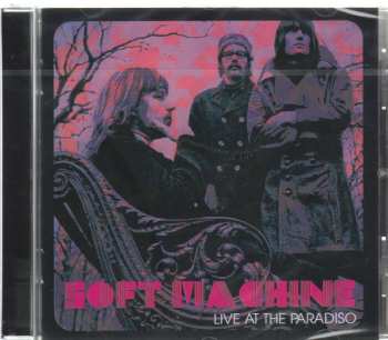 CD Soft Machine: Live At The Paradiso