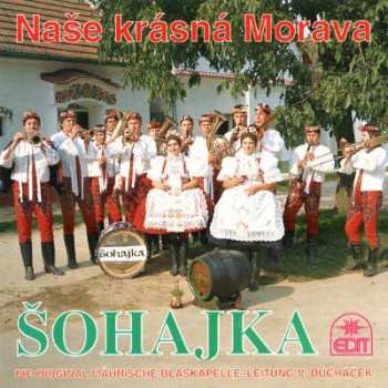 Album Šohajka: Naše Krásná Morava - Cd