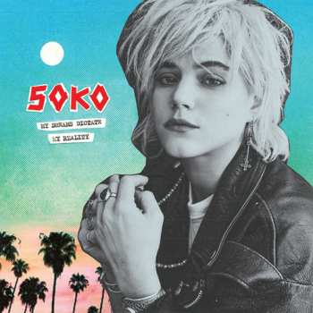 2LP Soko: My Dreams Dictate My Reality