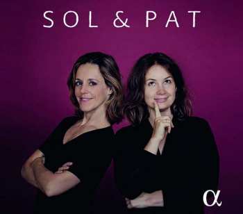 CD Sol Gabetta: Sol & Pat