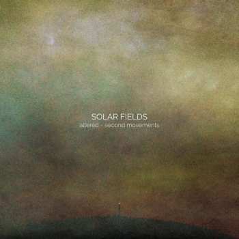 2LP Solar Fields: Altered (Second Movements) CLR