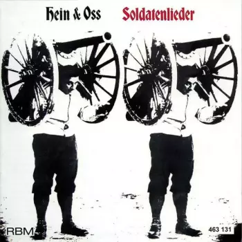 Hein + Oss: Soldatenlieder