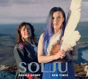Solju: Ođđa Áigodat = New Times