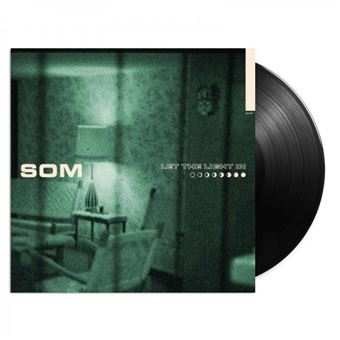 LP Som: Let the Light In