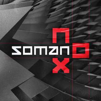 CD Soman: Nox