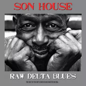 Raw Delta Blues