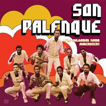 Album Son Palenque: Afro-Colombian Sound Modernizers