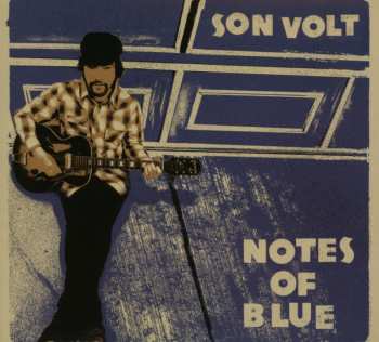 CD Son Volt: Notes Of Blue