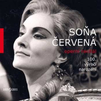 CD Soňa Červená: Operní Recitál