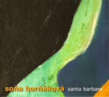 Album Soňa Horňáková: Santa Barbara