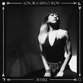 Album Sondra Sun-Odeon: Desyre