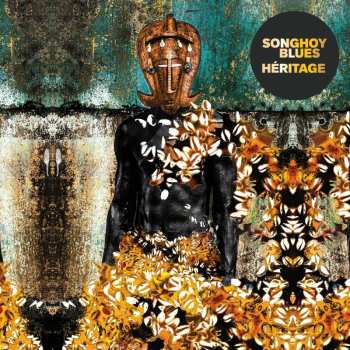 CD Songhoy Blues: Héritage