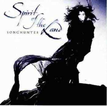 CD Songhunter: Spirit of the Land
