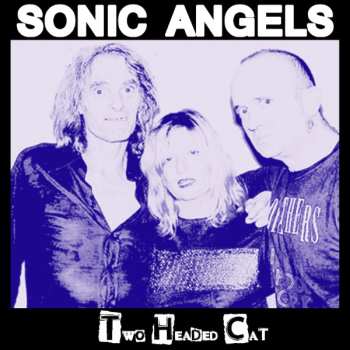Album Sonic Angels: Two Headed Cat