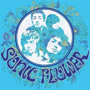 LP Sonic Flower: Sonic Flower LTD | CLR