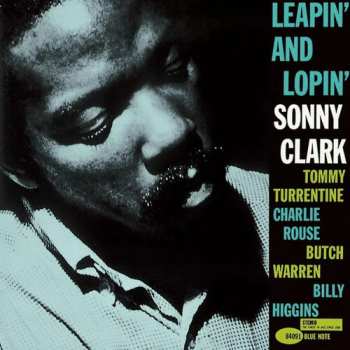 CD Sonny Clark: Leapin' And Lopin'
