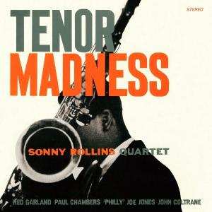LP Sonny Rollins Quartet: Tenor Madness LTD